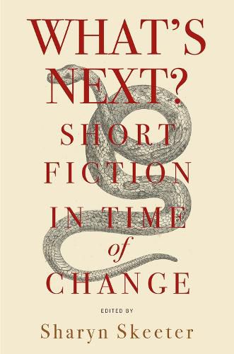 Cover image for What's Next? Short Fiction in Time of Change