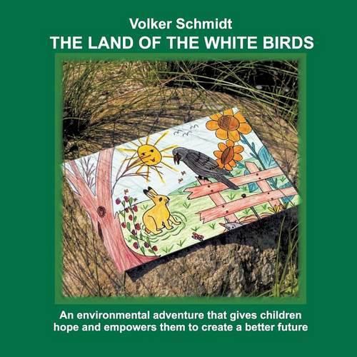 The Land of the white Birds