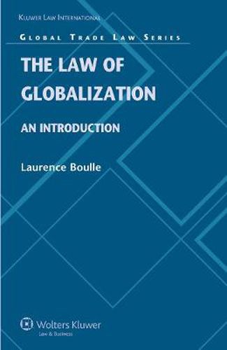 Cover image for The Law of Globalization: An Introduction