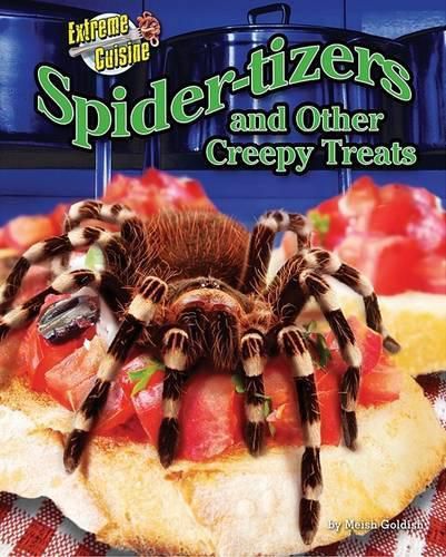 Cover image for Spider-Tizers and Other Creepy Treats