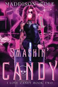 Cover image for Smashin' Candy