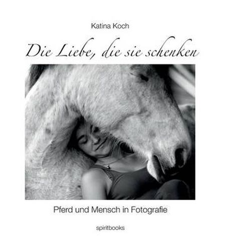 Cover image for Die Liebe, die sie schenken