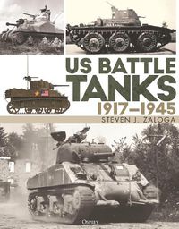 Cover image for US Battle Tanks 1917-1945