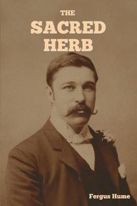 Cover image for The Sacred Herb