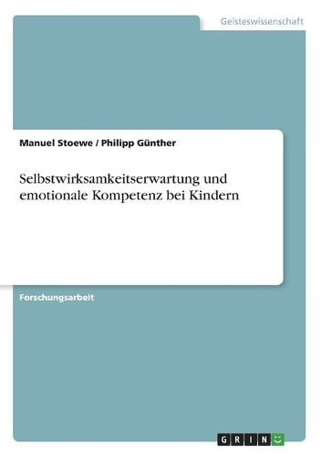 Cover image for Selbstwirksamkeitserwartung und emotionale Kompetenz bei Kindern