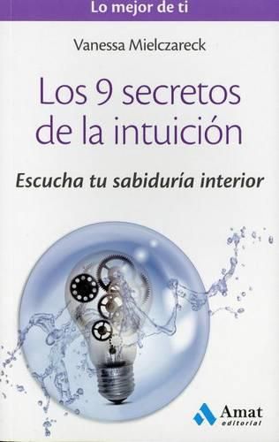 Cover image for Los 9 Secretos de La Intuicion