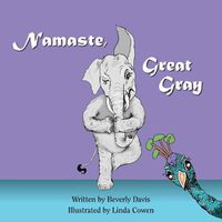 Cover image for Namaste, Great Gray