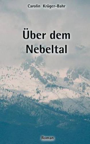 Cover image for UEber dem Nebeltal