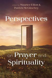 Cover image for Perspectives on Prayer and Spirituality