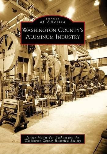 Cover image for Washington County's Aluminum Industry