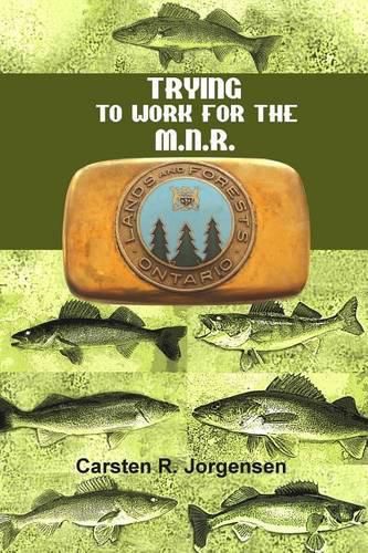 Cover image for Trying to Work for the M.N.R.