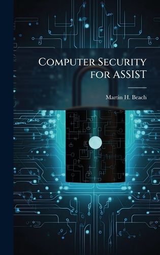 Cover image for Computer Security for ASSIST