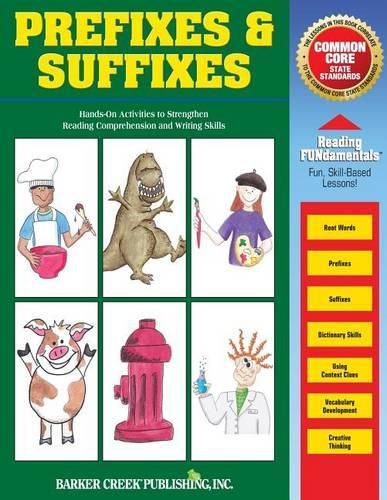 Cover image for Reading Fundamentals - Prefixes & Suffixes: Learn about Prefixes & Suffixes and How to Use Them to Strengthen Reading Comprehension and Writing Skills