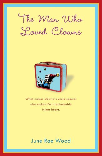 Cover image for The Man Who Loved Clowns
