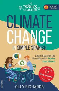 Cover image for Climate Change in Simple Spanish