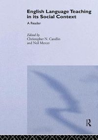 Cover image for English Language Teaching in Its Social Context: A Reader