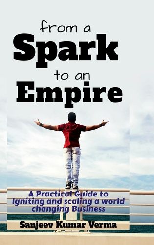 Cover image for From a Spark to an Empire