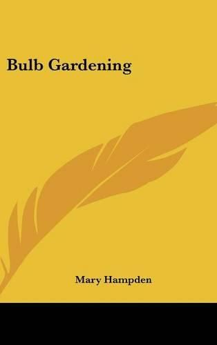 Cover image for Bulb Gardening