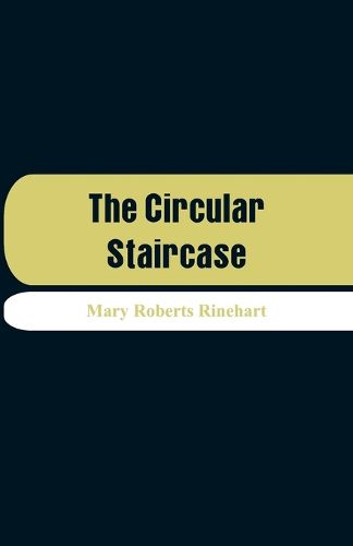 Cover image for The Circular Staircase