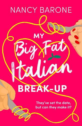 Cover image for My Big Fat Italian Break-Up