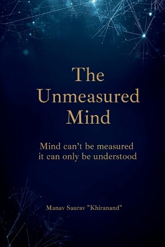 Cover image for The Unmeasured Mind