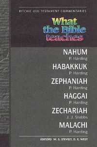 Cover image for What the Bible Teaches - Minor Prophets Nahum Malachi
