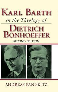 Cover image for Karl Barth in the Theology of Dietrich Bonhoeffer