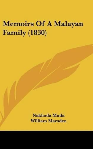 Memoirs of a Malayan Family (1830)