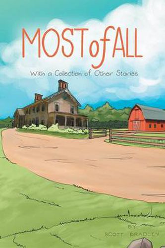 Cover image for Most of All: With a Collection of Other Stories