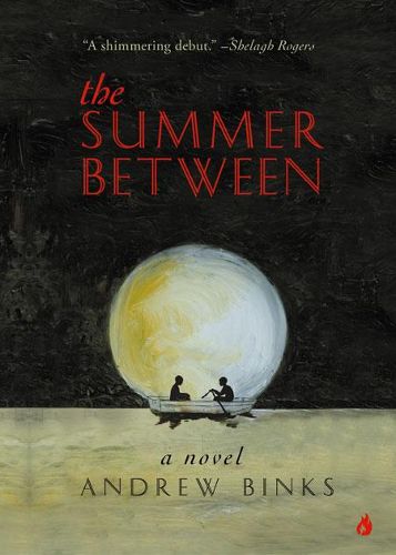 Summer Between: A Novel