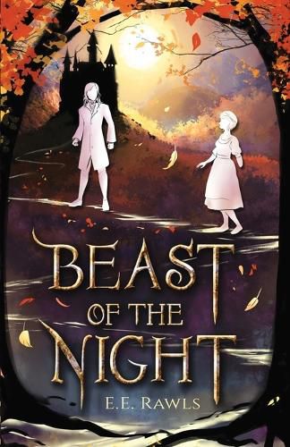 Cover image for Beast of the Night: (A Fairy Tale Retelling)