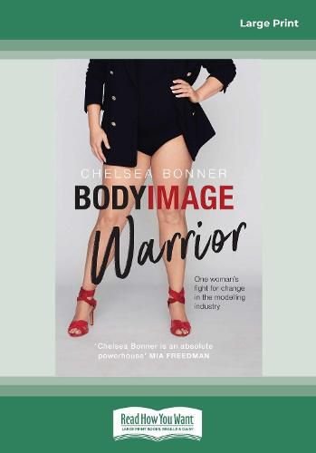 Body Image Warrior: An insider's fight for change in the modelling industry