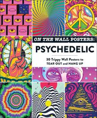 Cover image for On the Wall Posters: Psychedelic