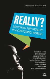 Cover image for Keswick Yearbook 2014: Searching For Reality In A Confusing World
