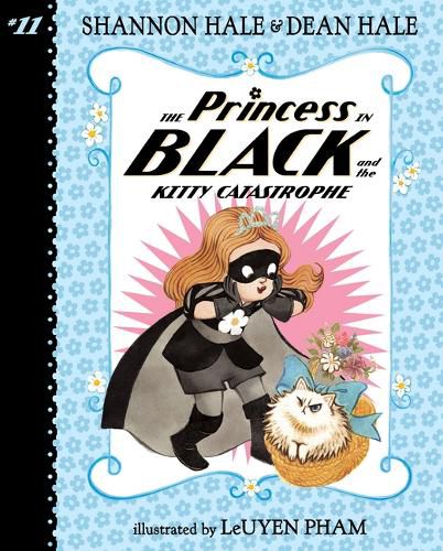 Cover image for Princess in Black and the Kitty Catastrophe: #11