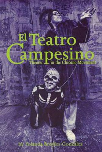 Cover image for El Teatro Campesino: Theater in the Chicano Movement