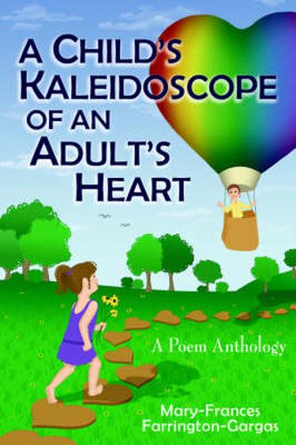 Cover image for A Child's Kaleidoscope of an Adult's Heart