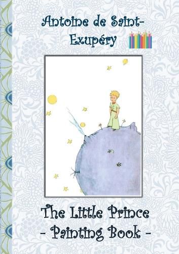 The Little Prince - Painting Book