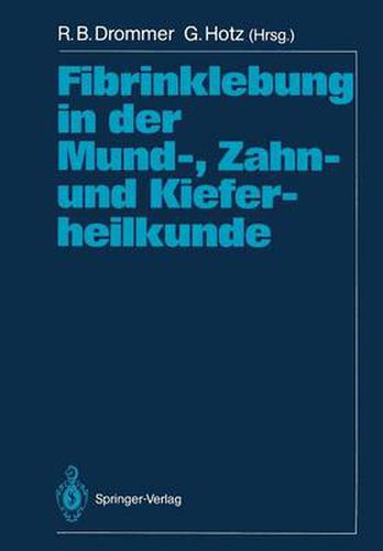 Cover image for Fibrinklebung in der Mund-, Zahn- und Kieferheilkunde