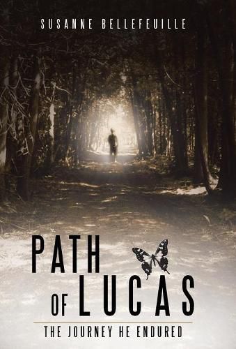 Path of Lucas: The Journey He Endured