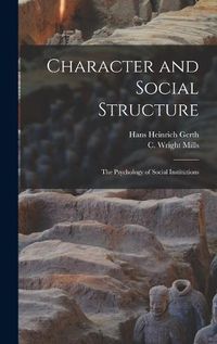 Cover image for Character and Social Structure