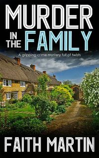 Cover image for Murder In The Family: A Gripping Crime Mystery Full Of Twists