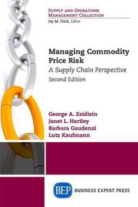 Cover image for Managing Commodity Price Risk: A Supply Chain Perspective