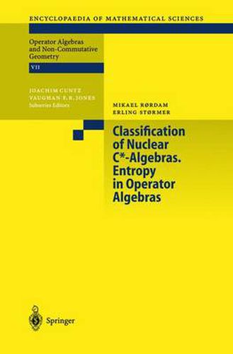 Cover image for Classification of Nuclear C*-Algebras. Entropy in Operator Algebras