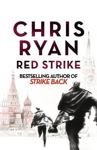 Cover image for Red Strike: A Strike Back Novel (4)