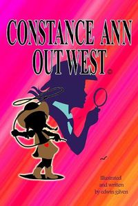 Cover image for Constance Ann Out West