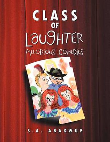 Cover image for Class of Laughter: Melodious Comedies