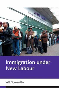 Cover image for Immigration under New Labour