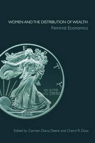 Cover image for Women and the Distribution of Wealth: Feminist Economics