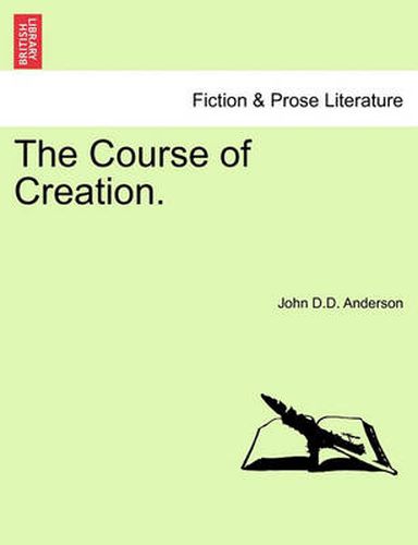 The Course of Creation.